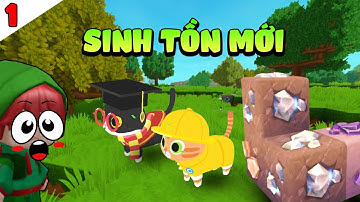 Sinh tồn bản mới tập 1: Xuất hiện nhiều sinh vật và khoáng sản mới trong Mini World