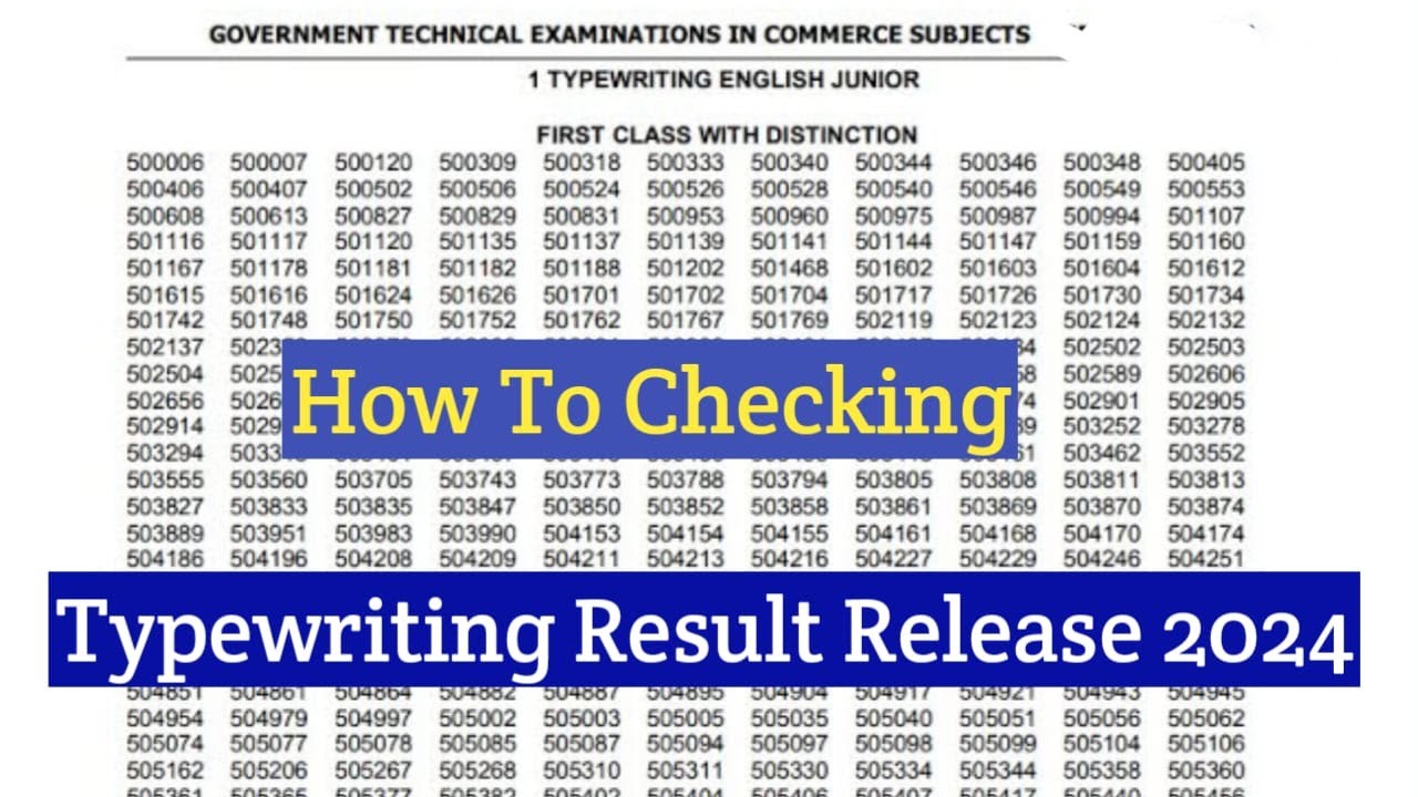 Typewriting Result  2024 Typewriting Exam Result date  2024 Offical Update