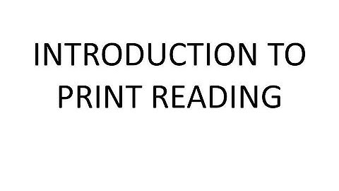 Intro to Print Reading