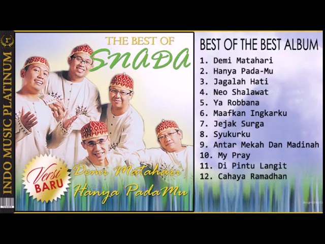 SNADA   ALBUM THE BEST OF SNADA  Spesial Ramadhan   HQ Audio class=