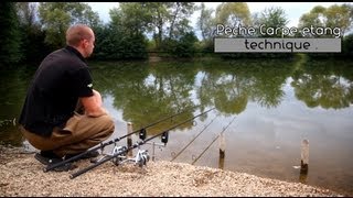 Peche Carpe etang , technique .