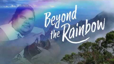Over the Rainbow - Israel Kamakawiwoole - Part 5 - The Legacy