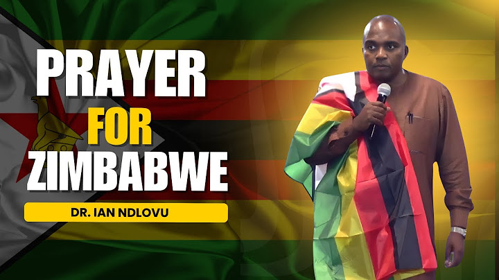 Prayer for Zimbabwe - [urgent message] | Dr. Ian Ndlovu