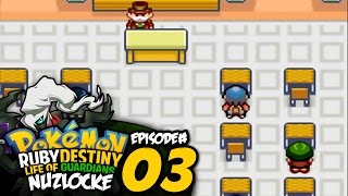 Pokémon Ruby Destiny - Life of Guardians Nuzlocke Ep 3 w/ Patterrz!