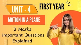 Famous Intermediate Physics 1st Year Unit 4 | Motion in a Plane | Important 2-Mark Questions with Visuals Wealth