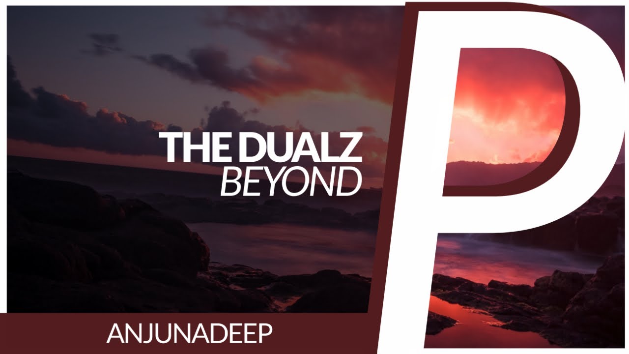 The Dualz   Beyond Extended Mix