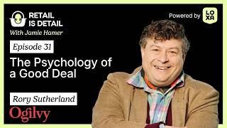 Rory Sutherland, Ogilvy, on the Psychology of a Good Deal