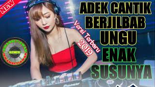 VERSI TERBARU DJ ADEK CANTIK BERJILBAB UNGU ENAK SUSUNYA BY FEBRI HANDS