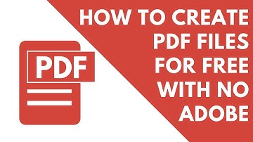 How to create pdf files for free without using adobe