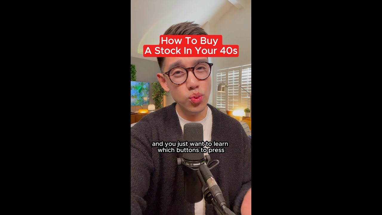 How To Buy A Stock In Your 40s?