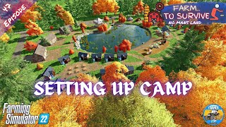 SETTING UP CAMP - No Mans Land - Episode 47 - Farming Simulator 22