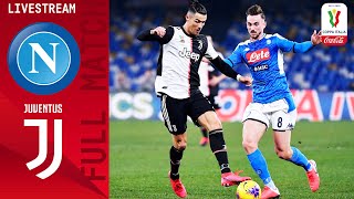 🔴 Napoli v Juventus | Full Match LIVE | Coppa Italia Coca-Cola FINAL | Serie A TIM