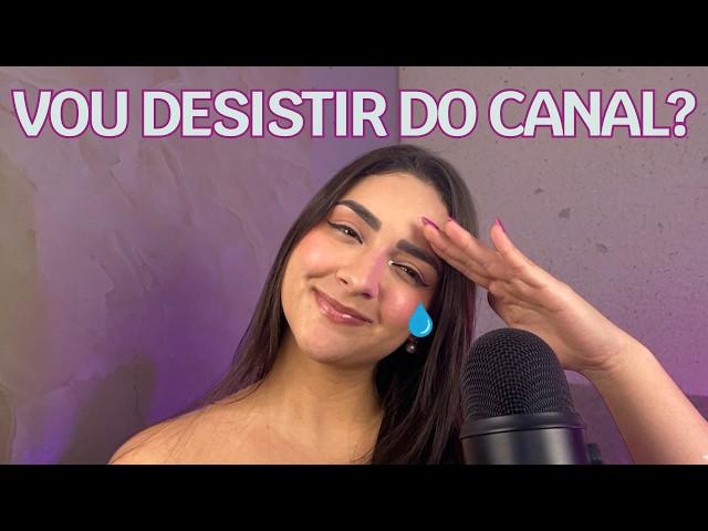ISSO NÃO É UM ASMR. 🛑 (Precisamos conversar)