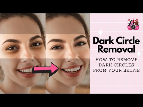 How to Remove Dark Circles from Your Selfie | YouCam Makeup Tutorial