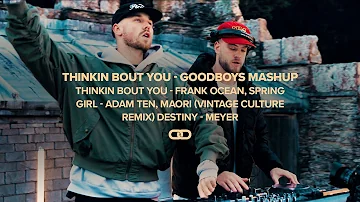 Frank Ocean, Vintage Culture - GOODBOYS Mashup - Spring Girl - Adam Ten, Destiny - Meyer