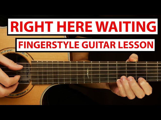 Richard Marx - Right Here Waiting | Fingerstyle Guitar Lesson (Tutorial) How to Play Fingerstyle class=