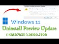 How to Uninstall Preview Update (KB5070311) 26100.7309 in Windows 11