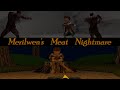 Merilwens meat nightmare oxventure