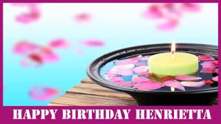 Henrietta   Birthday Spa - Happy Birthday