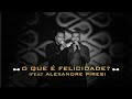 Thiaguinho e Alexandre Pires - O Que É Felicidade? (Infinito Vol. 2) [Vídeo Oficial]