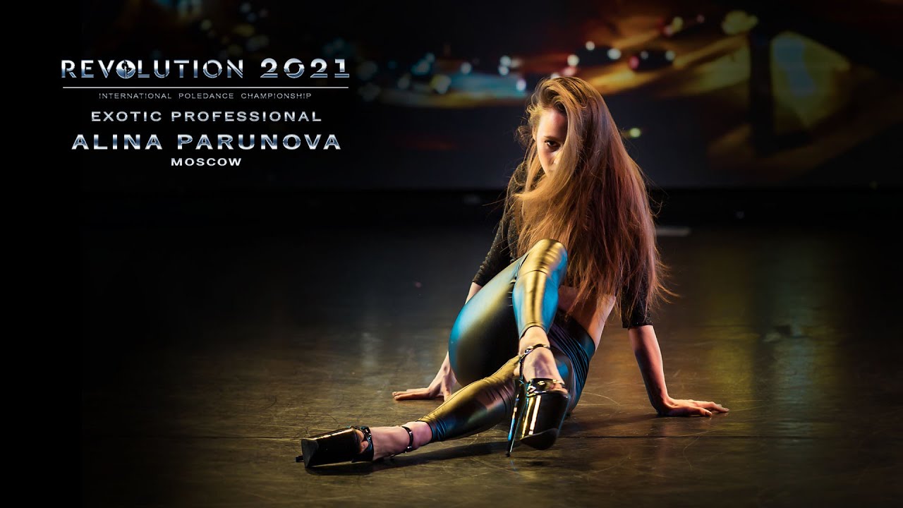 REVOLUTION 2021 | Exotic Professional - Alina Parunova