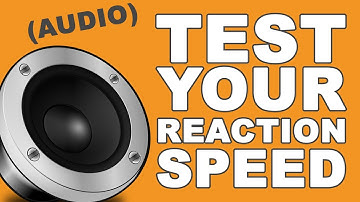 Reaction Speed Test (AUDIO)
