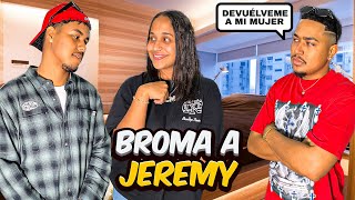 BROMA A JEREMY, ME ENAMORAN Y ASÍ REACCIONA 🔥