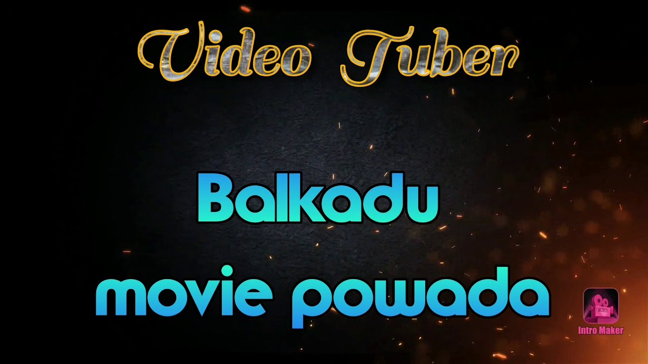 Balkadu movie powada with lyrics