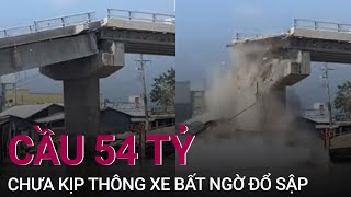 Cầu 54 tỷ ở Cà Mau chưa kịp thông xe bất ngờ đổ sập | VTC Now