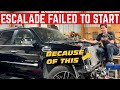 My Escalade FAILED To START Because Of One Simple Part