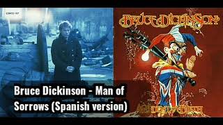Bruce Dickinson - Man of Sorrows (Versão em Espanhol)