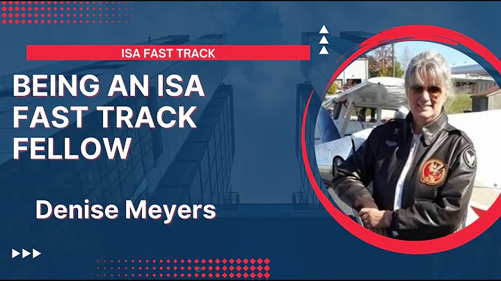 Denise Meyers, ISA Fast Track XIV Fellow