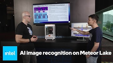 Meteor Lake AI Demo: Image Recognition on Core Ultra AI Engines | Talking Tech | Intel Technology
