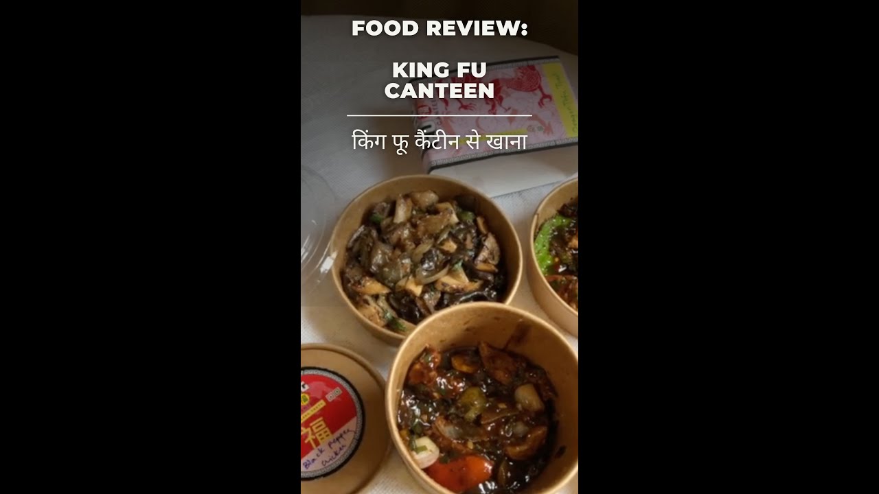 Review #Shorts: King Fu Canteen | The Bombay Canteen: Chindian Food | Indian Chinese Food Delivery | India Food Network