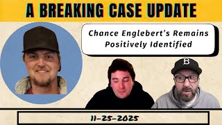 Update: Chance Englebert’s Remains Positively Identified