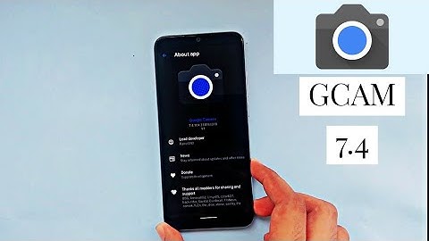 Google Camera(Gcam) 7.4 On Mi A3