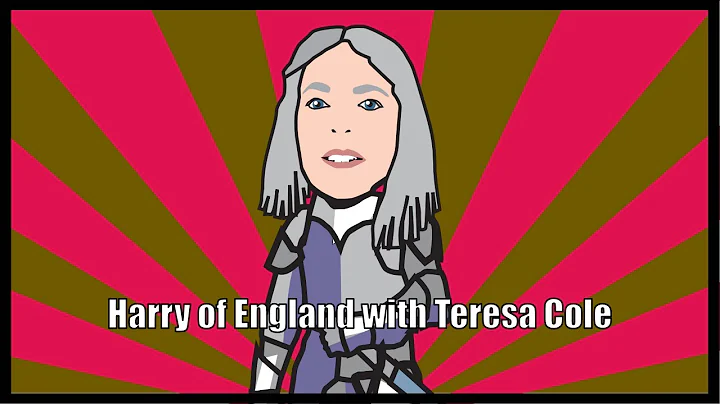 History Hack: Harry of England with Teresa Cole