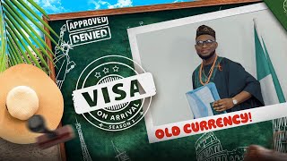 Visa on Arrival S3 : OLD CURRENCY! (Episode 3)