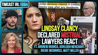 Lindsay Clancy Case Declared MISTRIAL, Lawyers REACT | Timcast IRL Noticias