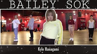 BAILEY SOK DANCE COMPILATION by Kyle Hanagami Choreography
