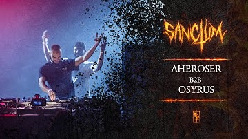 AHEROSER B2B OSYRUS - LIVE @ SANCTUM #1