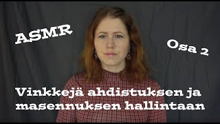 ASMR ahdistuksen hallinta