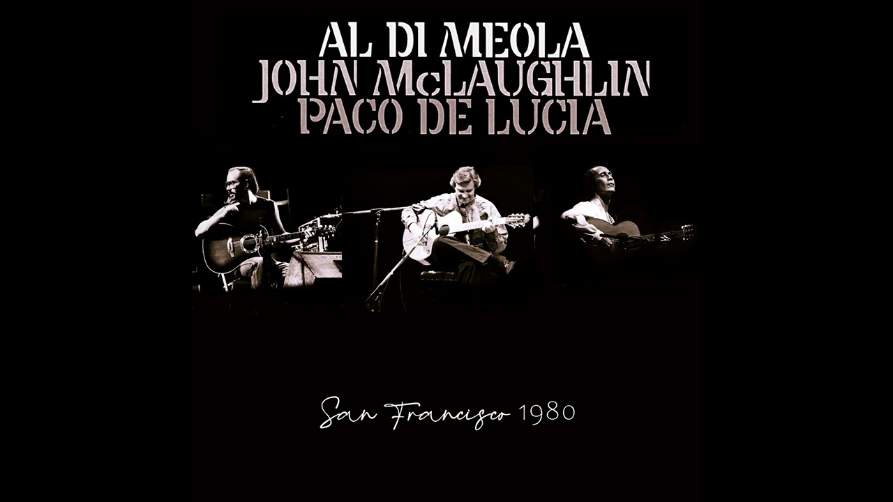 Splendido Sundance - Al Di Meola, John McLaughlin, Paco De Lucia