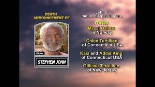 Stephen John ~ Long Obituary