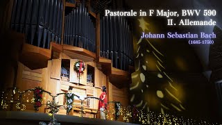 Merry Christmas】J.S.バッハ：パストラーレ BWV590より 第2曲