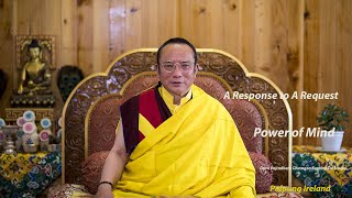 Power of Mind  - Tai Situpa Rinpoche