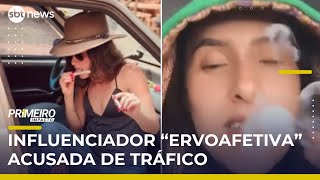 Video influenciadora-ervoafetiva-e-acusada-de-trafico-de-drogas-e-lavagem-de-dinheiro-primeiro-impacto