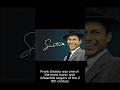The Legacy of Frank Sinatra: Ol’ Blue Eyes, The Legend-#legacyofsinatra, #olblueeyesforever,#history