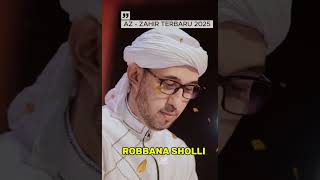 Download Lagu Az - Zahir terbaru 2025 || ROBBANA SHOLLI #sholawat #azzahir #habibbidin  MP3