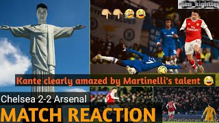 Chelsea 2-2 arsenal draw | match reaction delighted with the spirit
shown!!